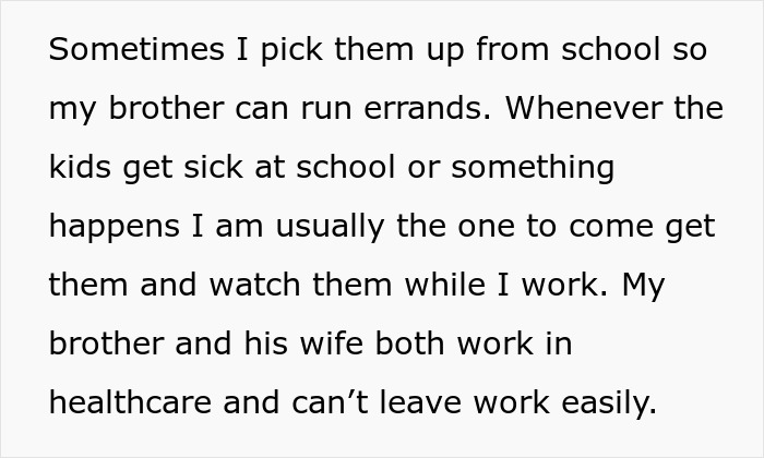 Text about a woman babysitting her brother's kids often due to his work in healthcare.