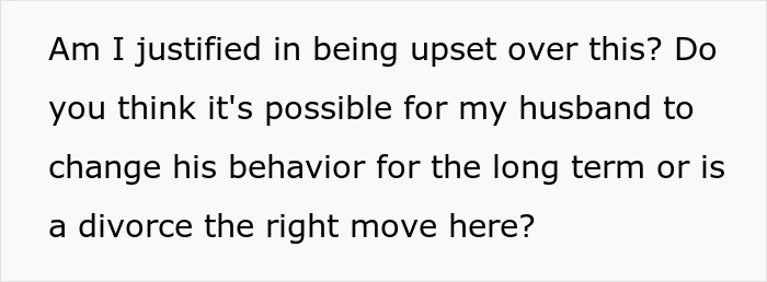 Text discussing relationship issues and considering divorce after behavior concerns. Text discussing relationship issues and considering divorce after behavior concerns.