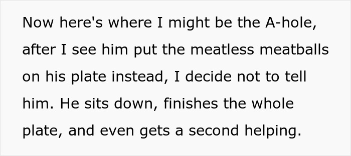 Text describing a moment where a father-in-law unknowingly eats vegetarian meatballs.