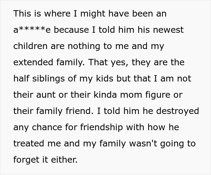 Woman Wants Nothing To Do With Ex-Husband&rsquo;s New Family, Tells Him As Much, He Whines About It