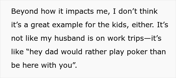 Quote discussing husband's absence and its impact on kids. Quote discussing husband's absence and its impact on kids.