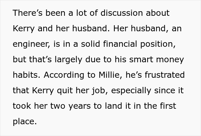 Text about Kerry's husband being financially stable and frustrated she quit her job.