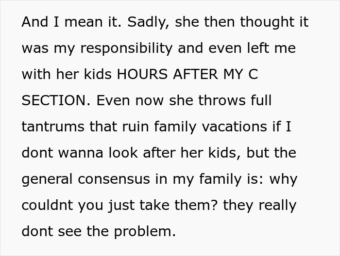 Text discussing an entitled sister's impact on family vacations and responsibilities.