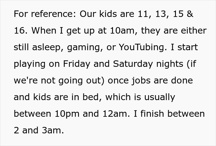 Text explaining a father's gaming schedule with his kids, discussing late-night gaming on weekends.