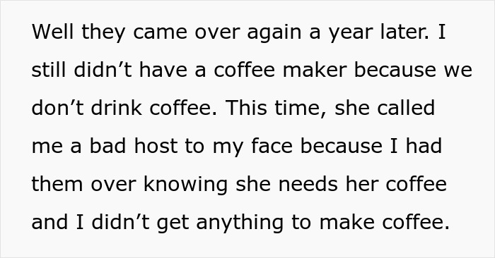 Text about a guest complaining about no coffee at a friend's home visit, highlighting hosting expectations.