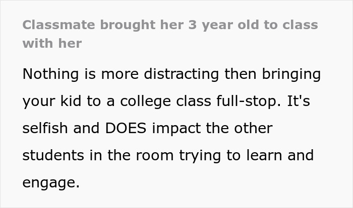 Text discussing the impact of bringing her 3-year-old to a college class, causing distractions for other students.