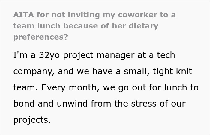 Project manager questions excluding coworker from team lunch over diet.