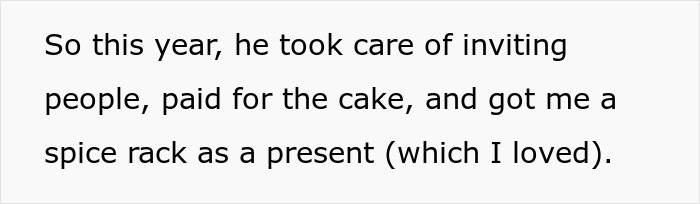 Text about boyfriend organizing birthday, inviting guests, paying for cake, and gifting a spice rack, which was appreciated.