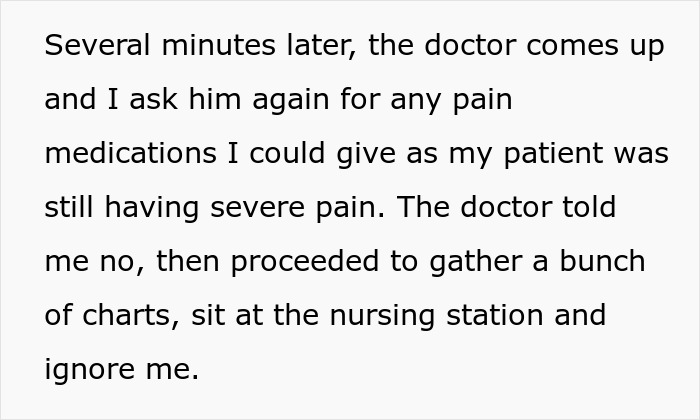 Text describing a patient suffering severe pain while being ignored by a doctor at a nursing station.