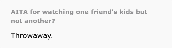 Woman Babysits One Friend&rsquo;s Kids, Gets Insulted By Single Mom For Not Doing The Same For Her 