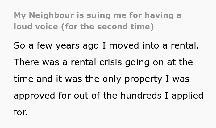 Text about a neighbor suing a man again over a loud voice, focusing on a rental move and previous legal issues. Text about a neighbor suing a man again over a loud voice, focusing on a rental move and previous legal issues.