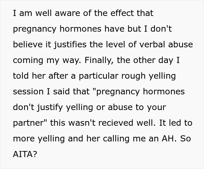 Text about a husband expressing concerns over verbal abuse from his pregnant wife due to hormones.