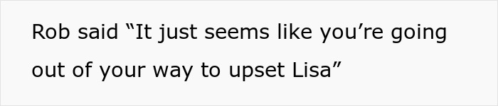 Text on image shows someone named Rob addressing upsetting behavior towards Lisa.