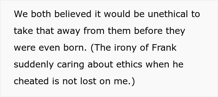 Text discusses ethics and irony of Frank caring after cheating for a baby.