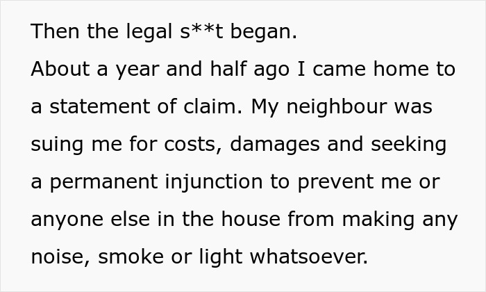 Text describing a legal dispute with a neighbor over noise, smoke, and light. Text describing a legal dispute with a neighbor over noise, smoke, and light.