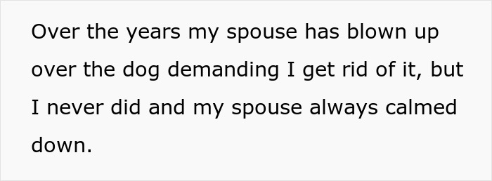 Text image discussing spouse's demands about the dog, relating to the ultimatum "It's me or the dog.