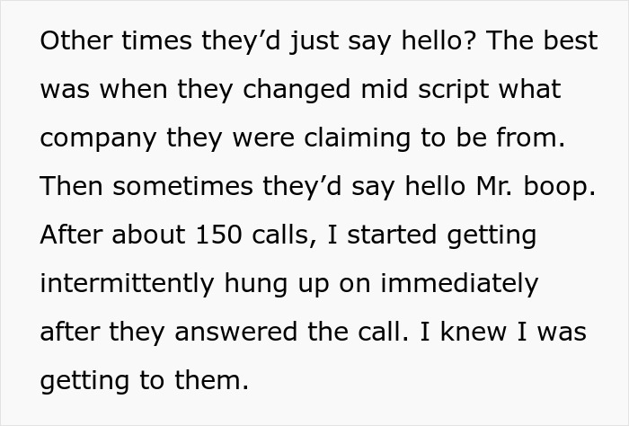 Text story about a man's persistent calls finally ending spam calls, highlighting his strategy.