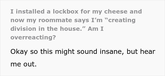 Text discussing a lockbox for cheese and roommate tension.