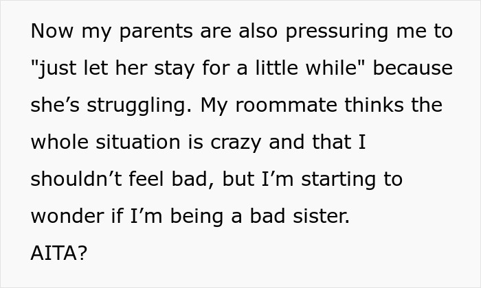 Text discussing pressure to allow sister and baby in college dorm room.