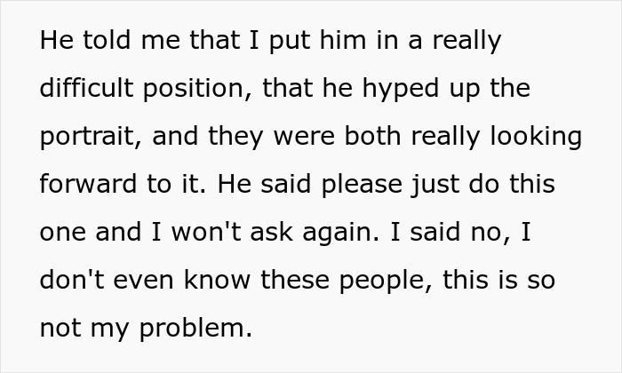 Text about a conflict over a portrait request, focusing on the refusal to draw it for strangers.