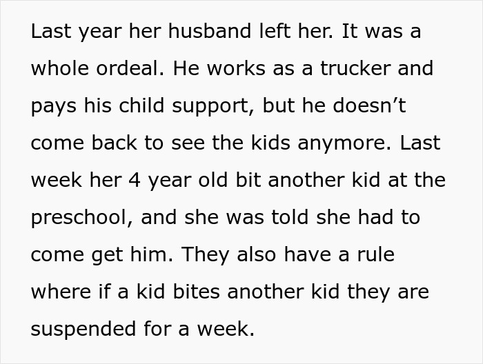 Text about a woman frequently babysitting, her husband leaving, and issues with her child's behavior at preschool.
