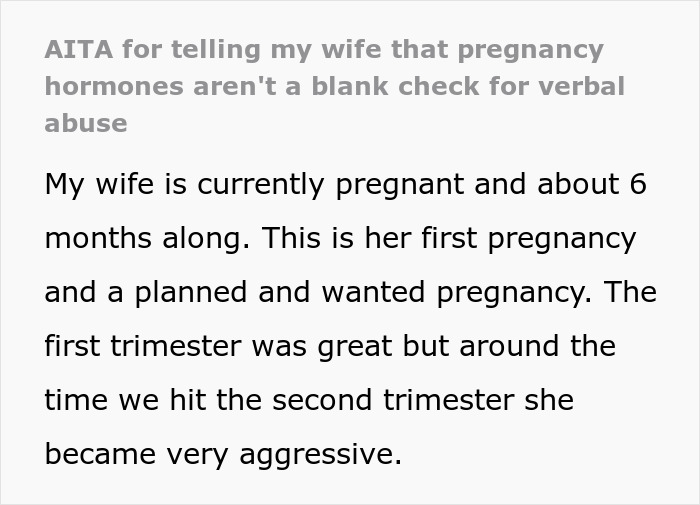 Text describing a husband's experience with his pregnant wife's aggressive behavior during her pregnancy.