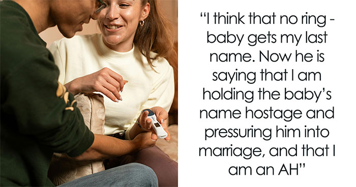 Man Disses Marriage And Calls It A Trap, Freaks Out When Pregnant GF Won’t Let Baby Carry His Name