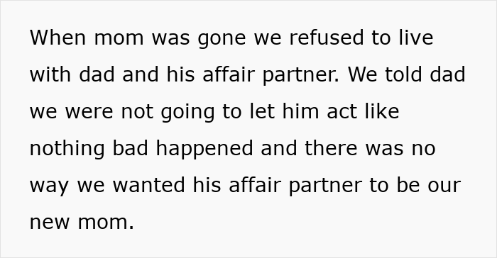 Text about refusing to live with a dad and affair partner, highlighting an uncomfortable family dynamic.