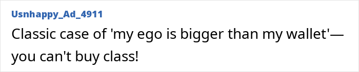 Comment highlights traders' arrogance and ego with a humorous twist on class and wealth.