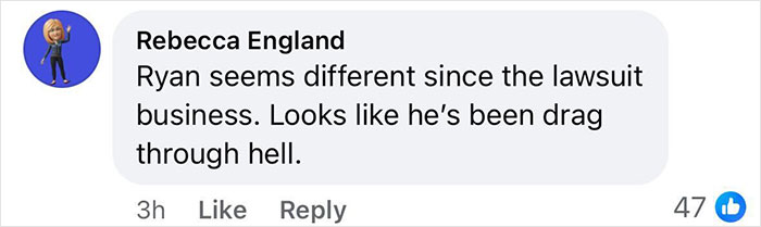 Comment about Ryan's change post-lawsuit and looking worn out, with 47 likes.