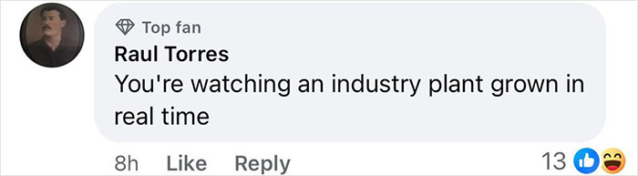Comment from top fan Raul Torres criticizing an industry plant in a social media reply.