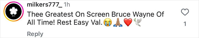 Instagram comment praising Val Kilmer as the greatest Bruce Wayne, with emojis and a heartfelt tribute.