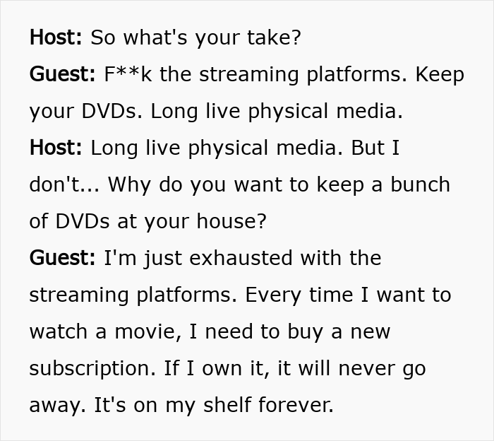Conversation about the benefits of physical media over streaming services.