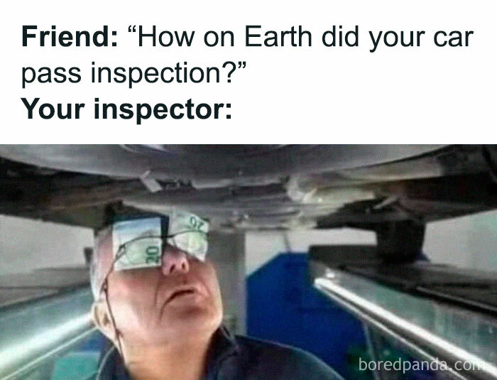 Inspector looking at a car wearing glasses made of dollar bills, humorously questioning car inspection standards; car memes.
