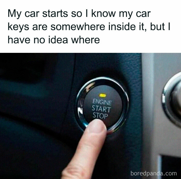 Finger pressing car start button with humorous text about misplaced keys, showcasing car memes.