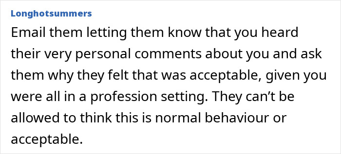 Coworker advice on addressing inappropriate comments in a professional setting.