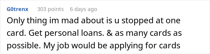Comment discussing credit score strategy, suggesting taking personal loans and applying for more cards.