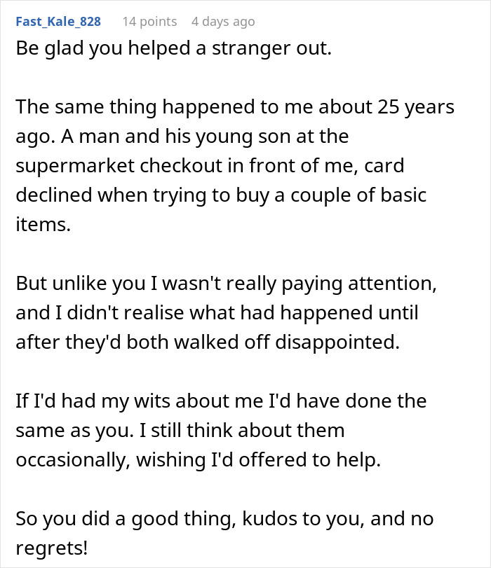Reddit comment story about a missed opportunity to help, leading to reflection on a good deed and unexpected charity.