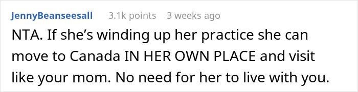 Comment on mother-in-law living situation, suggesting independent accommodation in Canada. Comment on mother-in-law living situation, suggesting independent accommodation in Canada.