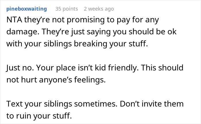 Comment discussing siblings damaging belongings and setting boundaries. Comment discussing siblings damaging belongings and setting boundaries.