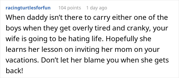 Comment on MIL taking vacation spot, user suggests consequences and learning.