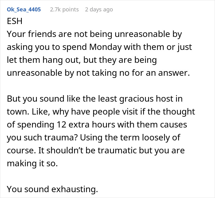 Cheapskate Guests Get Mad At Host After She Cancels Their Plans To Stay An Extra Day On Her Dime