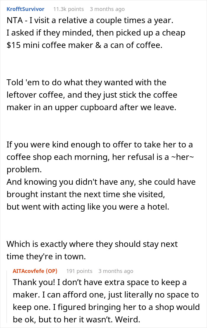 Reddit discussion about guest complaining over no coffee at friend's home; suggestions for handling guest demands.