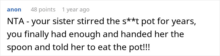 Reddit comment about sister's behavior and vacation invitation refusal.