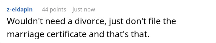 Comment about marriage certificate, suggesting no divorce needed.