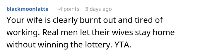 Comment criticizing a husband about lottery winning and relationship dynamic.