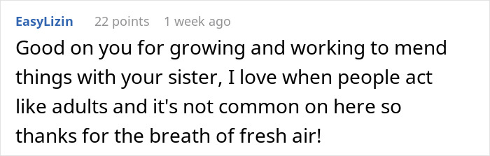 Comment praising personal growth and mending relationships with sister in a discussion about changing tradition. Comment praising personal growth and mending relationships with sister in a discussion about changing tradition.