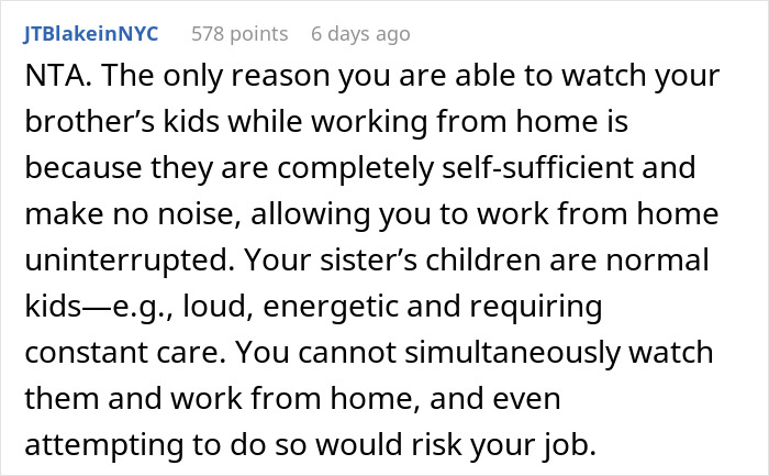 Text discussing babysitting brother's self-sufficient kids and not helping sister's energetic children, to avoid risking work.