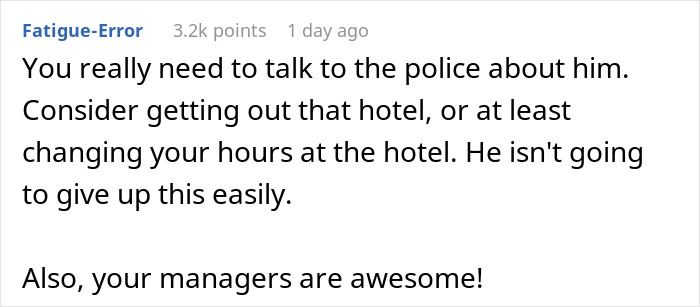 Advice for woman planning her escape from a delusional client, suggesting police involvement and hotel changes.