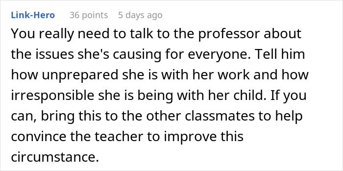 Comment on issues caused by a child running around in college, suggesting a talk with the professor.